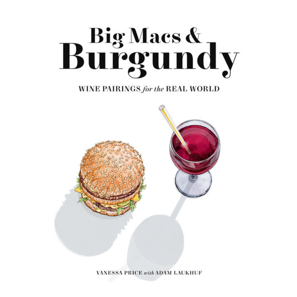 ABRAMS WINE PAIRINGS FOR THE REAL WORLD BY VANESSA PRICE AND ADAM LAUKHUF